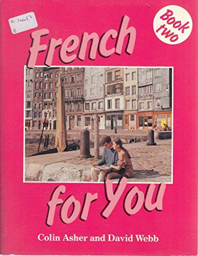 9780091466510: French for You: Bk. 2