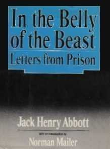Stock image for In the Belly of the Beast: Letters from Prison for sale by ThriftBooks-Dallas