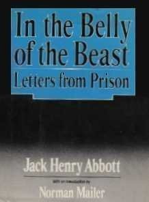 9780091473303: In the Belly of the Beast: Letters from Prison