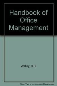 Imagen de archivo de Handbook of Office Management a la venta por PEND BOOKS