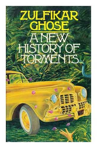 9780091476700: A New History of Torments