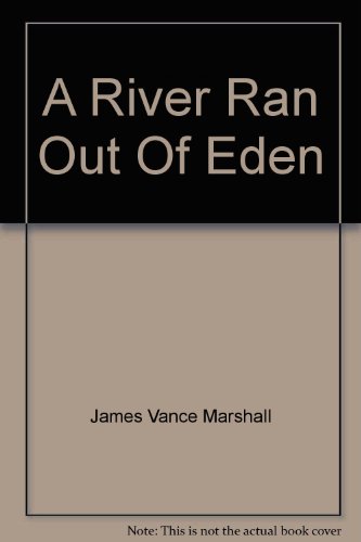9780091491116: River Ran Out of Eden