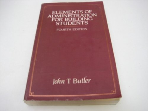 9780091494513: Elements of administration for building students