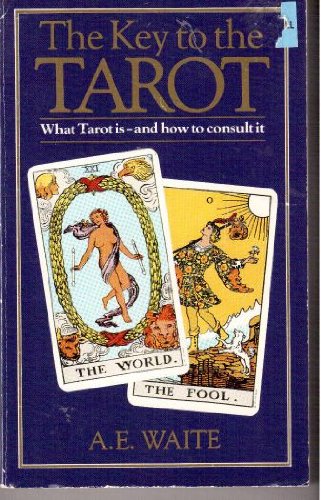 Stock image for The Key to the Tarot for sale by WorldofBooks