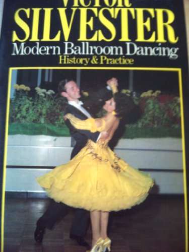 Imagen de archivo de Modern Ballroom Dancing: History and Practice a la venta por Goldstone Books