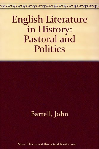 9780091498207: English Literature in History: Pastoral and Politics