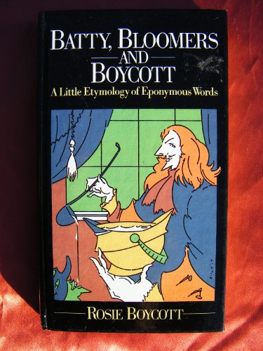 Beispielbild fr Batty, Bloomers and Boycott zum Verkauf von WorldofBooks