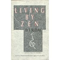 Beispielbild fr Living by Zen zum Verkauf von ThriftBooks-Dallas