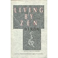 9780091499815: Living By Zen