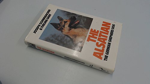 Stock image for The Alsatian: The German Shepherd Dog for sale by The Book Exchange