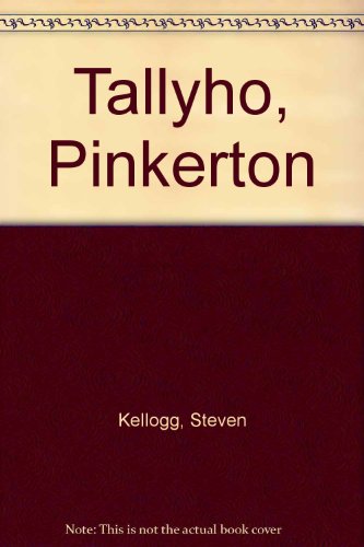 Stock image for Tallyho, Pinkerton for sale by Oopalba Books