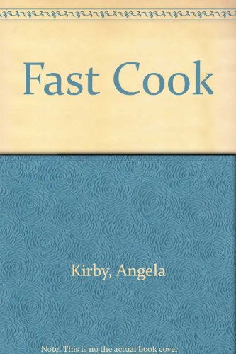 Stock image for Fast Cook for sale by AwesomeBooks