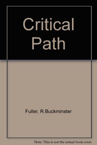Critical Path (9780091511005) by R.Buckminster Fuller