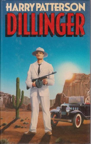 9780091511104: Dillinger