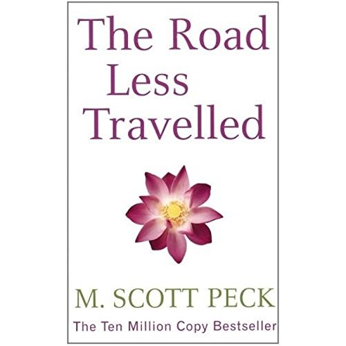 Stock image for The Road Less Traveled : A New Psychology of Love, Traditional Values and Spiritual Growth for sale by Better World Books: West