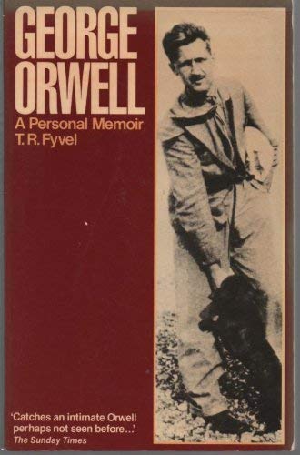 Imagen de archivo de George Orwell: A Personal Memoir a la venta por Aynam Book Disposals (ABD)