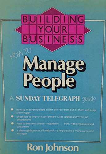 9780091518301: How to Manage People