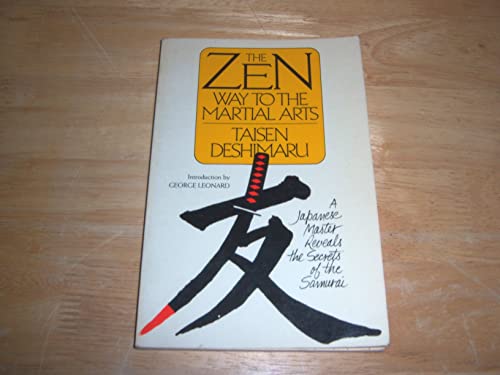 Beispielbild fr The Zen Way to the Martial Arts zum Verkauf von Books From California