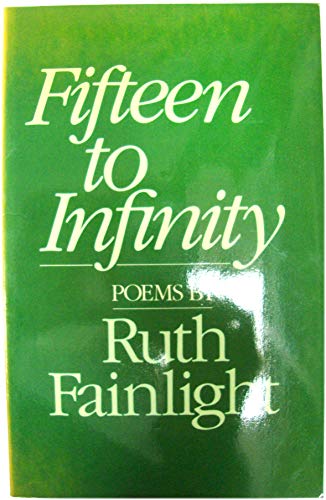 Stock image for Fifteen to Infinity for sale by Better World Books: West