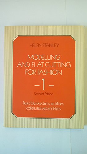 Stock image for Modelling and Flat Cutting for Fashion: Bk. 1 for sale by Goldstone Books