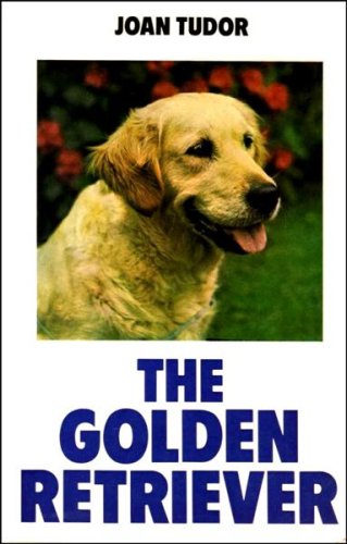 Imagen de archivo de The Golden Retriever (Popular Dogs' Breed S.) a la venta por WorldofBooks