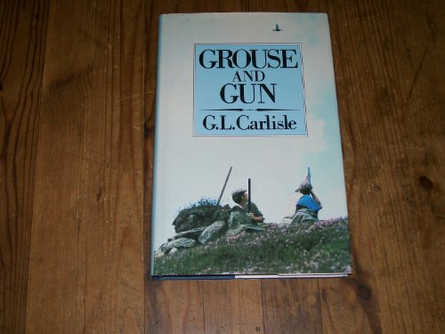 Stock image for Grouse and Gun for sale by Plain Tales Books