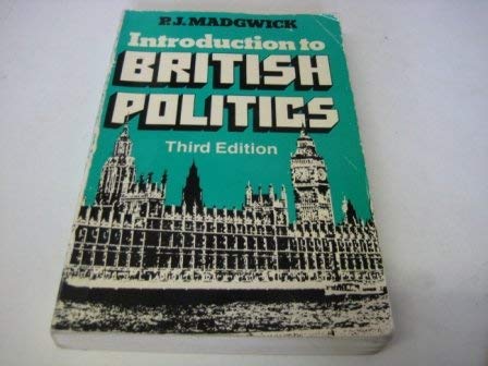 9780091535612: Introduction to British Politics