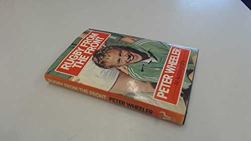 Stock image for Rugby From The Front (An Autobiography) for sale by AwesomeBooks