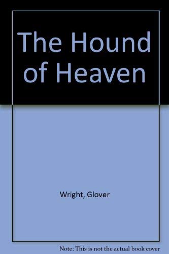 Beispielbild fr The Hound of Heaven zum Verkauf von WorldofBooks