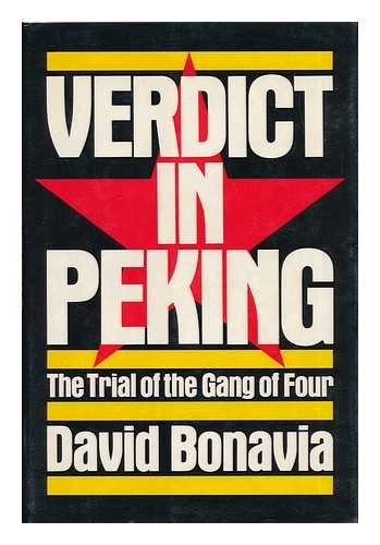 Beispielbild fr Verdict in Peking: Trial of the Gang of Four zum Verkauf von WorldofBooks