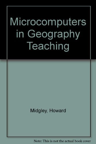 9780091566319: Microcomputers in Geography Teaching