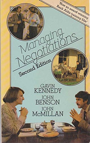 Managing Negotiations (9780091582319) by Kennedy, Gavin; Benson, John; McMillan, John