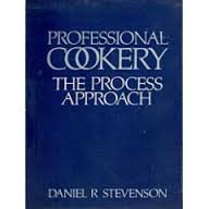 Stock image for Professional Cookery : The Process Approach for sale by Better World Books Ltd