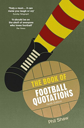 Stock image for The Book of Football Quotations for sale by WorldofBooks
