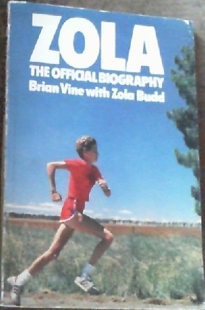 9780091592714: Zola: The Official Biography