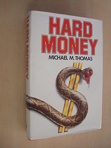 9780091601201: Hard Money