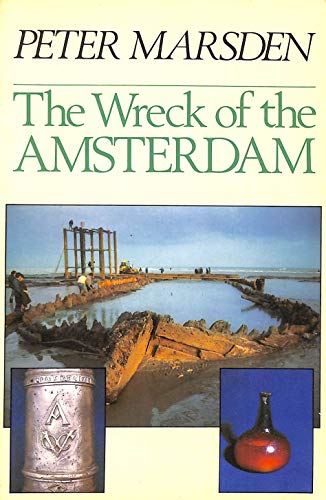 9780091608118: The Wreck of the "Amsterdam"