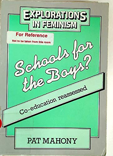 9780091608415: Schools for the Boys: Co-Education Reassessed