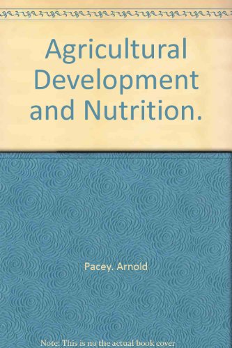 Stock image for Agricultural Development and Nutrition for sale by Better World Books