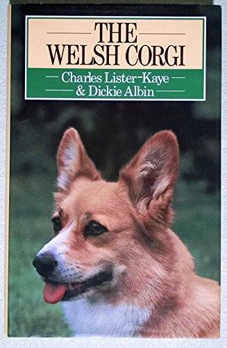 9780091614508: The Welsh Corgi (Popular Dogs' Breed S.)