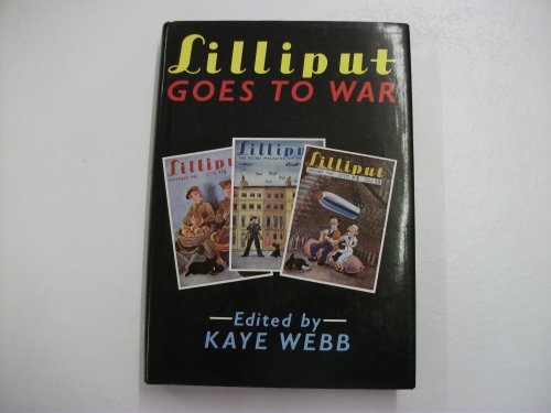 Beispielbild fr Lilliput Goes to War zum Verkauf von PsychoBabel & Skoob Books