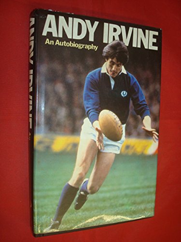 Stock image for Autobiography of Andy Irvine for sale by Better World Books