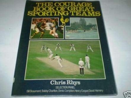 Imagen de archivo de The Courage Book of Great Sporting Teams a la venta por AwesomeBooks