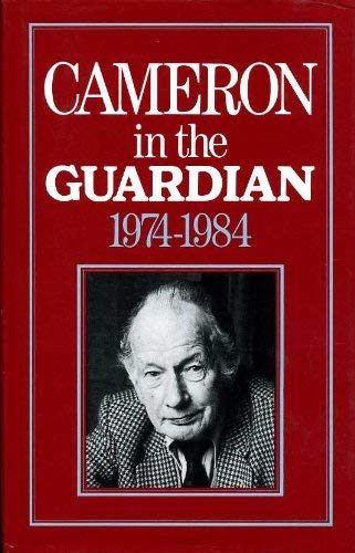 Imagen de archivo de Cameron in the "Guardian", 1974-84 a la venta por WorldofBooks