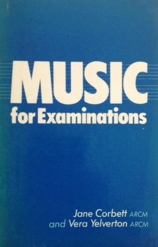 Imagen de archivo de Music for Examinations a la venta por Books@Ruawai