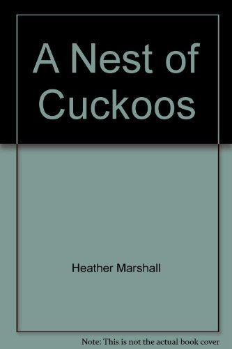 Imagen de archivo de A nest of cuckoos a la venta por Book Express (NZ)