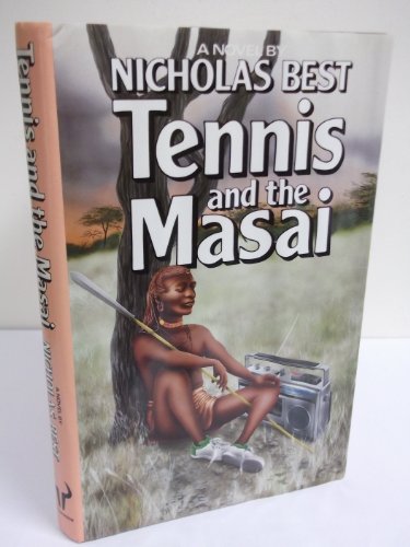 Stock image for Tennis and the Masai for sale by ThriftBooks-Dallas