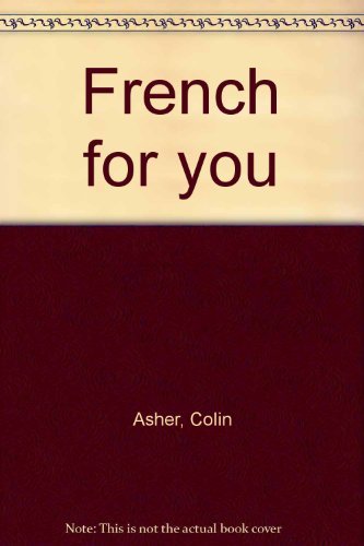 9780091644215: French for you