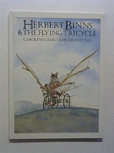 Stock image for Herbert Binns and the Flying Tricycle for sale by WorldofBooks