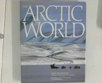 Imagen de archivo de THE ARCTIC WORLD. a la venta por WorldofBooks